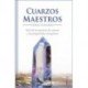 CUARZOS MAESTROS (Nueva edición)