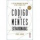 CÓDIGO DE LAS MENTES EXTRAORDINARIAS EL