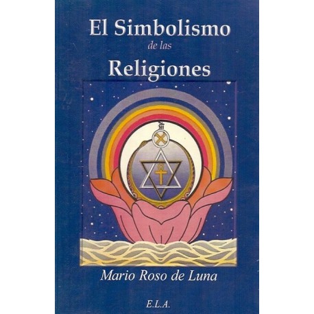 SIMBOLISMO DE LAS RELIGIONES EL