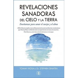 REVELACIONES SANADORAS DEL CIELO Y LA TIERRA