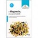 MAGNESIO EL. Clave para  la salud