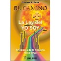 CAMINO EL. La Ley Del Yo Soy