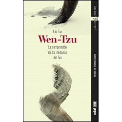 WEN-TZU. La comprensión de los misterios del tao