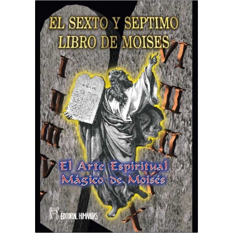 SEXTO Y SEPTIMO LIBRO DE MOISES
