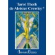 TAROT THOTH DE ALEISTER CROWLEY (Libro Y Cartas)