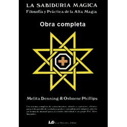 SABIDURÍA MÁGICA. Filosofía y práctica de la Alta Magia, OBRA COMPLETA