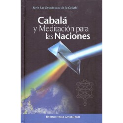 CABALÁ Y MEDITACIÓN PARA LAS NACIONES