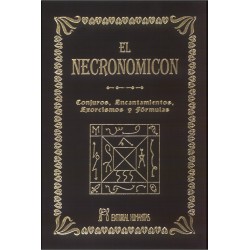 NECRONOMICÓN EL. Conjuros, encantamientos, exorcismos y fórmulas