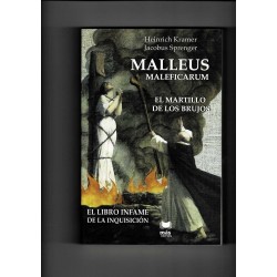 MALLEUS MALEFICARUM. El libro Infame de la Inquisición