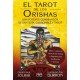 TAROT DE LOS ORISHAS, EL. (Libro y cartas)