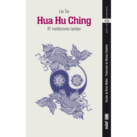 Hua Hu Ching - 81 Meditacines Taoístas