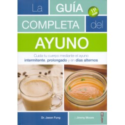 GUÍA COMPLETA DEL AYUNO, LA