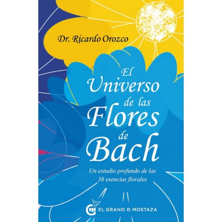 UNIVERSO DE LAS FLORES DE BACH, EL