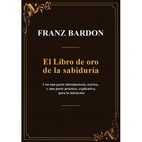 EL LIBRO DE ORO DE LA SABIDURÍA