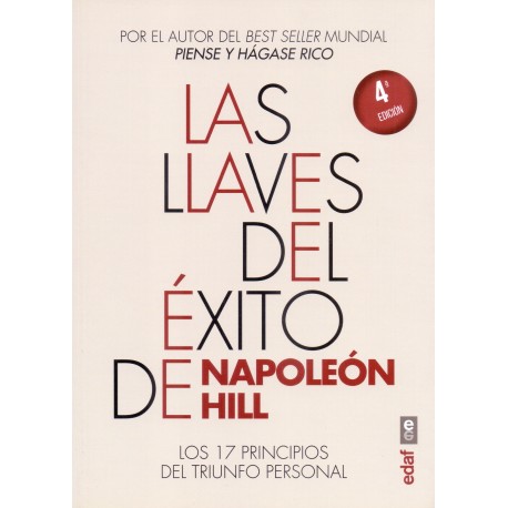 LLAVES DEL ÉXITO DE NAPOLEÓN HILL, LAS - Los 17 principios del triunfo personal