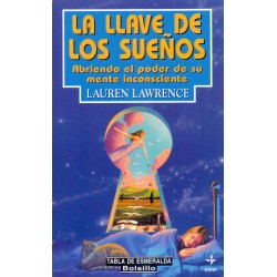 LA LLAVE DE LOS SUEÑOS - Abriendo el poder de su mente incosciente