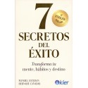 7 SECRETOS DEL ÉXITO - Transforma tu mente, hábitos y destino