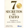 7 SECRETOS DEL ÉXITO - Transforma tu mente, hábitos y destino
