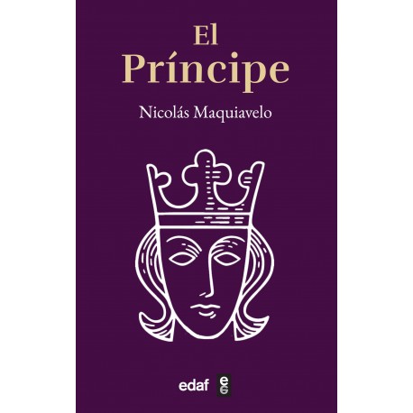 EL PRÍNCIPE - Nicolás Maquiavelo- Edaf