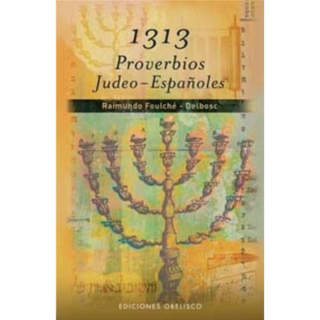 1313 PROVERBIOS JUDEO ESPAÑOLES
