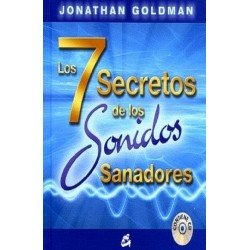 7 SECRETOS DE LOS SONIDOS SANADORES LOS (INCLUYE CD)