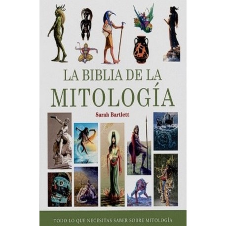 BIBLIA DE LA MITOLOGIA LA
