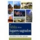 BIBLIA DE LOS LUGARES SAGRADOS LA