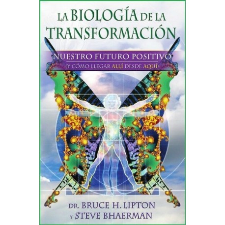 BIOLOGIA DE LA TRANSFORMACION LA